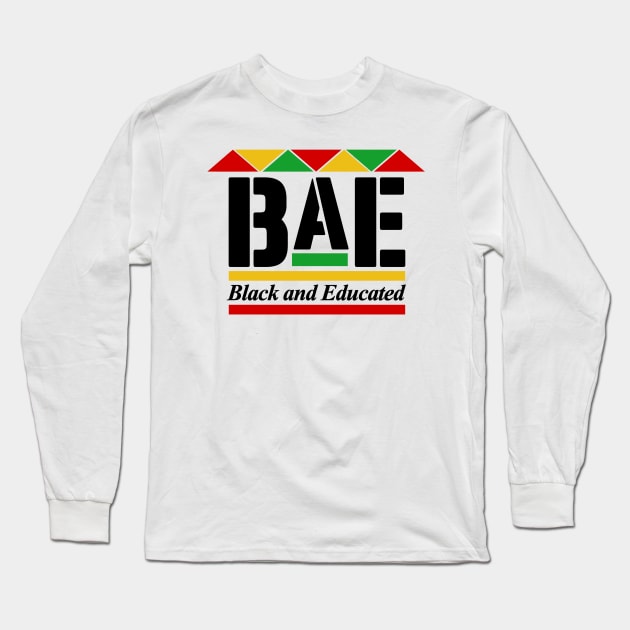 BLACK AND EDUCATED - BLACK LIVES MATTER Long Sleeve T-Shirt by DEWArt